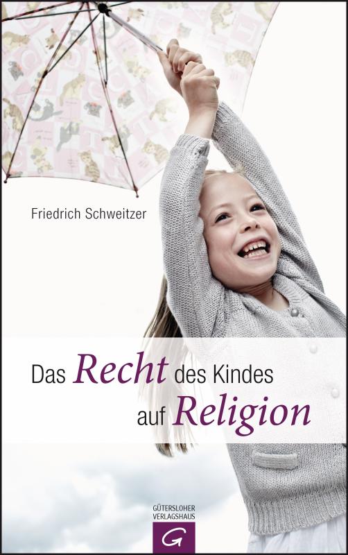 Cover-Bild Das Recht des Kindes auf Religion