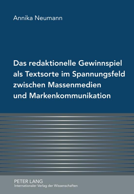 Cover-Bild Das redaktionelle Gewinnspiel als Textsorte im Spannungsfeld zwischen Massenmedien und Markenkommunikation