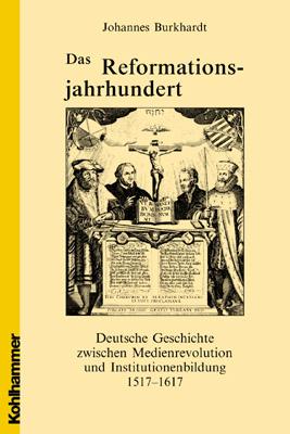 Cover-Bild Das Reformationsjahrhundert