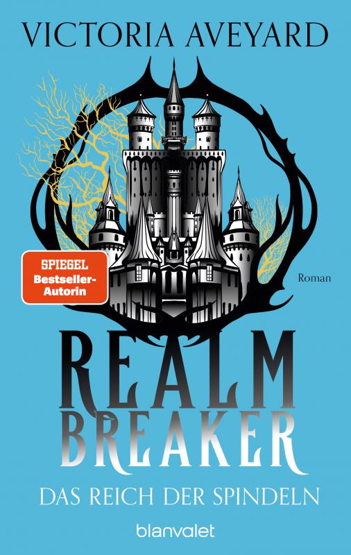 Cover-Bild Das Reich der Spindeln - Realm Breaker 3