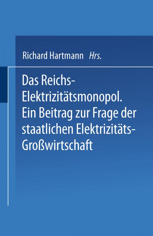 Cover-Bild Das Reichs-Elektrizitätsmonopol