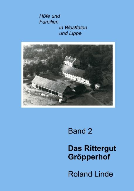 Cover-Bild Das Rittergut Gröpperhof