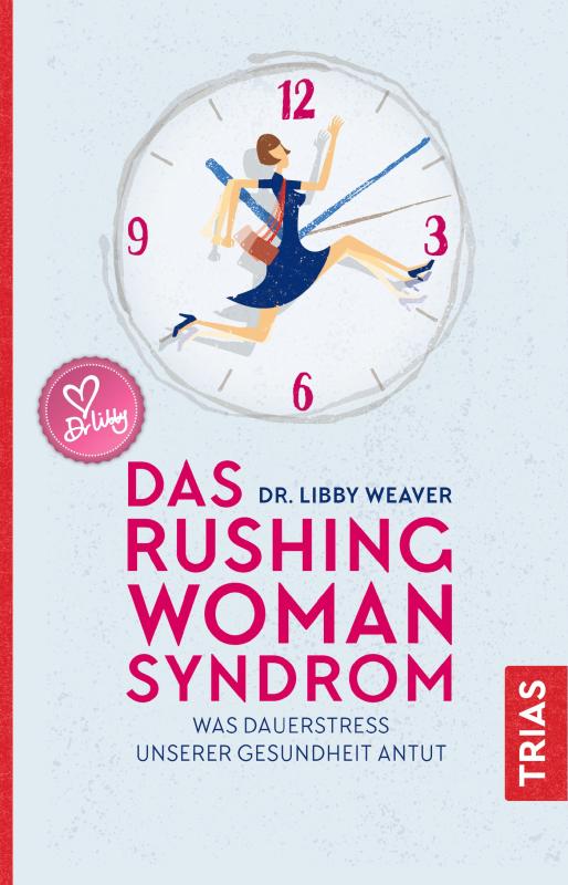 Cover-Bild Das Rushing Woman Syndrom