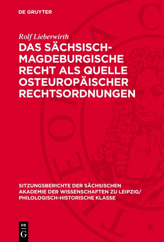 Cover-Bild Das sächsisch-magdeburgische Recht als Quelle osteuropäischer Rechtsordnungen