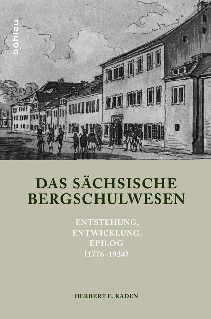 Cover-Bild Das sächsische Bergschulwesen