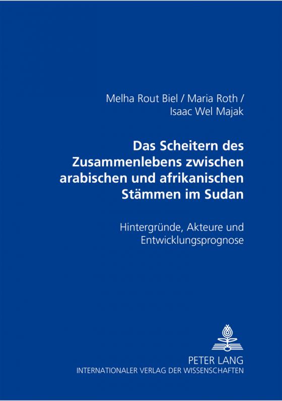 Cover-Bild Das Scheitern des Zusammenlebens zwischen arabischen und afrikanischen Stämmen im Sudan