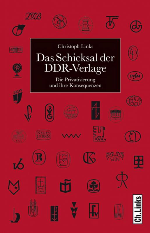 Cover-Bild Das Schicksal der DDR-Verlage