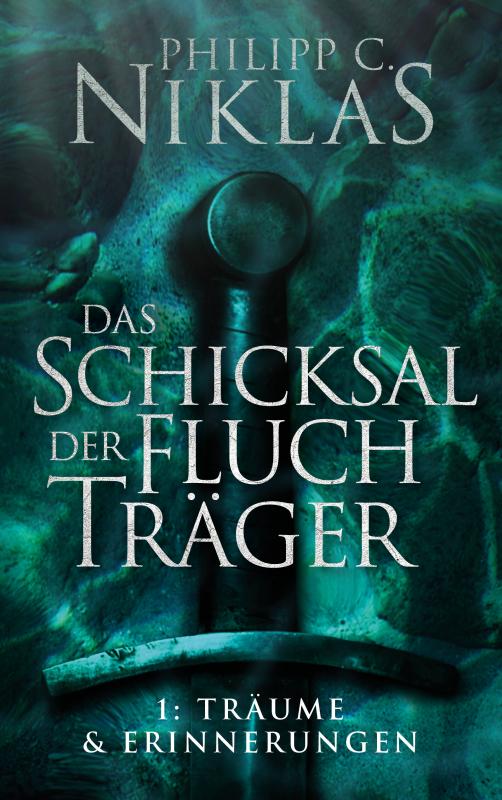 Cover-Bild Das Schicksal der Fluchträger - Teil 1: Träume und Erinnerungen