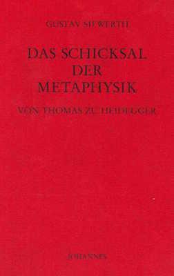 Cover-Bild Das Schicksal der Metaphysik von Thomas zu Heidegger