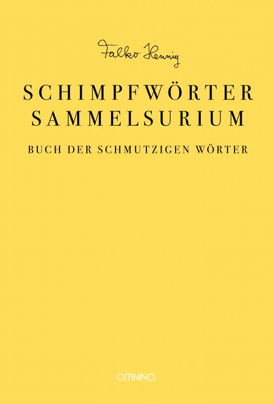 Cover-Bild Das Schimpfwörter-Sammelsurium