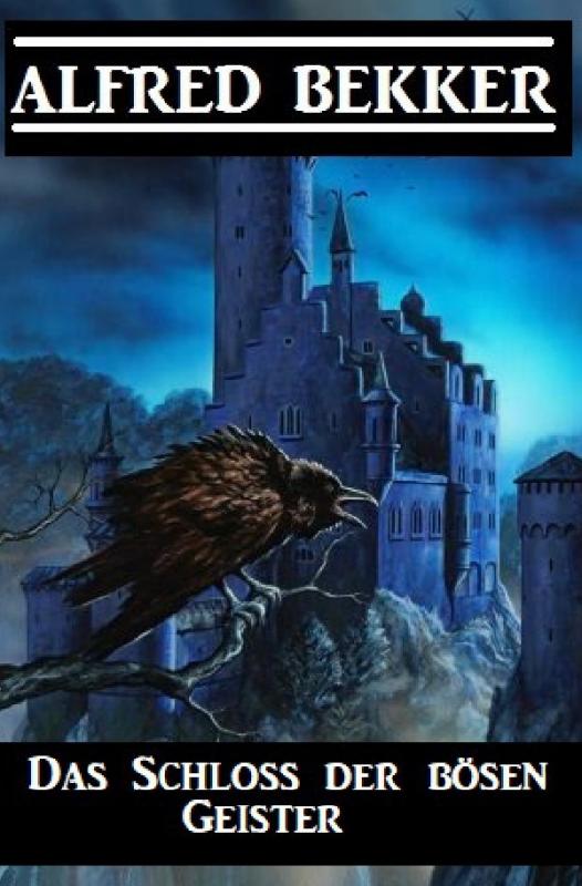 Cover-Bild Das Schloss der bösen Geister