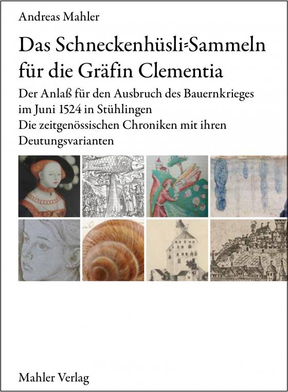 Cover-Bild Das Schneckenhüsli-Sammeln für die Gräfin Clementia