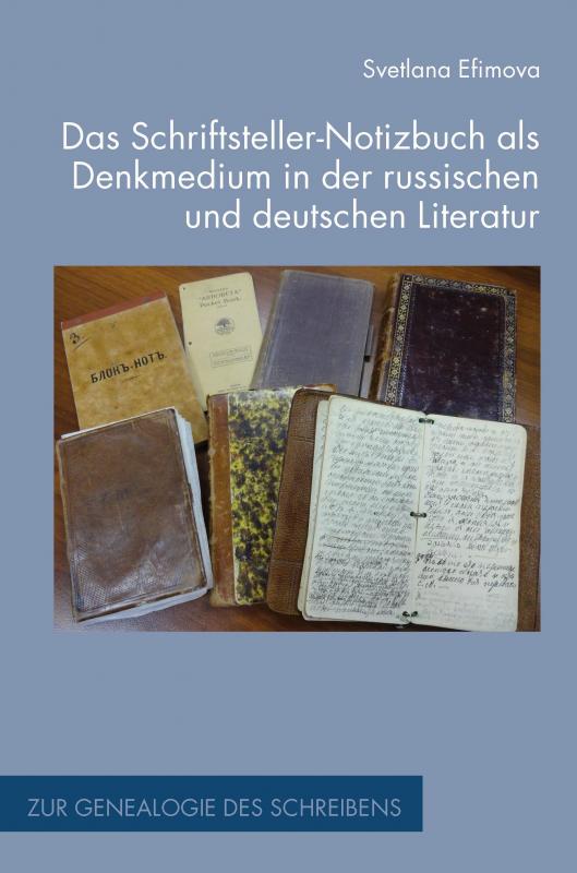 Cover-Bild Das Schriftsteller-Notizbuch als Denkmedium in der russischen und deutschen Literatur