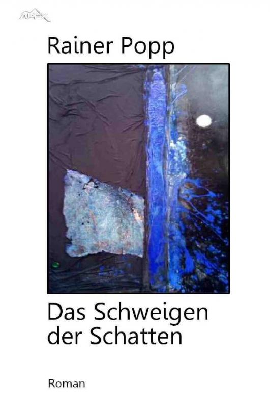 Cover-Bild DAS SCHWEIGEN DER SCHATTEN