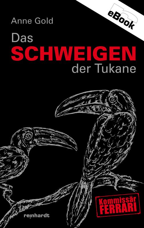 Cover-Bild Das Schweigen der Tukane