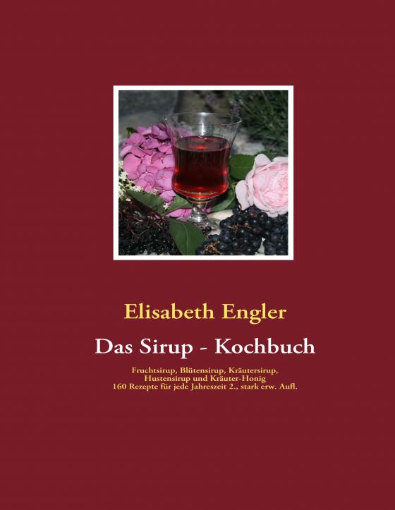 Cover-Bild Das Sirup - Kochbuch