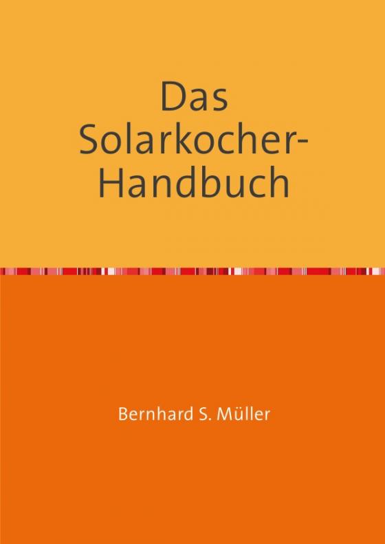 Cover-Bild Das Solarkocher-Handbuch