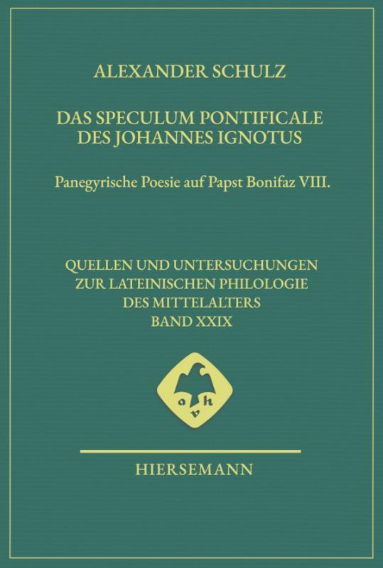 Cover-Bild Das Speculum pontificale des Johannes Ignotus