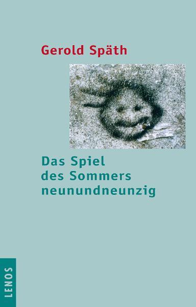 Cover-Bild Das Spiel des Sommers neunundneunzig