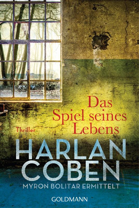 Cover-Bild Das Spiel seines Lebens - Myron Bolitar ermittelt