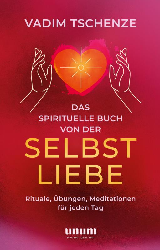 Cover-Bild Das spirituelle Buch von der Selbstliebe