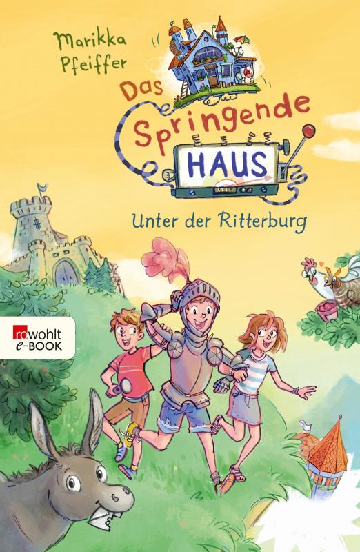 Cover-Bild Das Springende Haus. Unter der Ritterburg