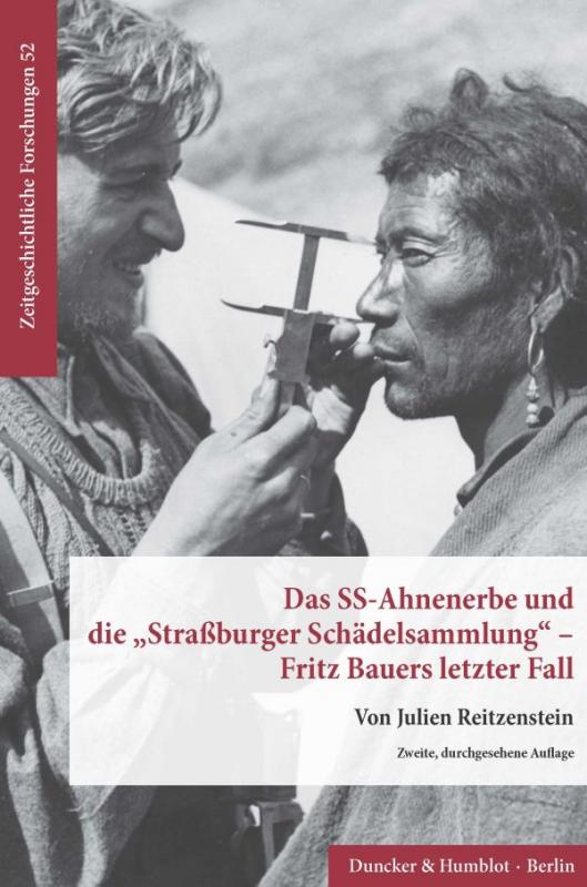 Cover-Bild Das SS-Ahnenerbe und die "Straßburger Schädelsammlung" – Fritz Bauers letzter Fall.