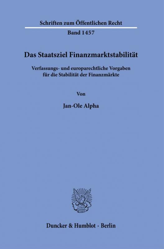 Cover-Bild Das Staatsziel Finanzmarktstabilität.