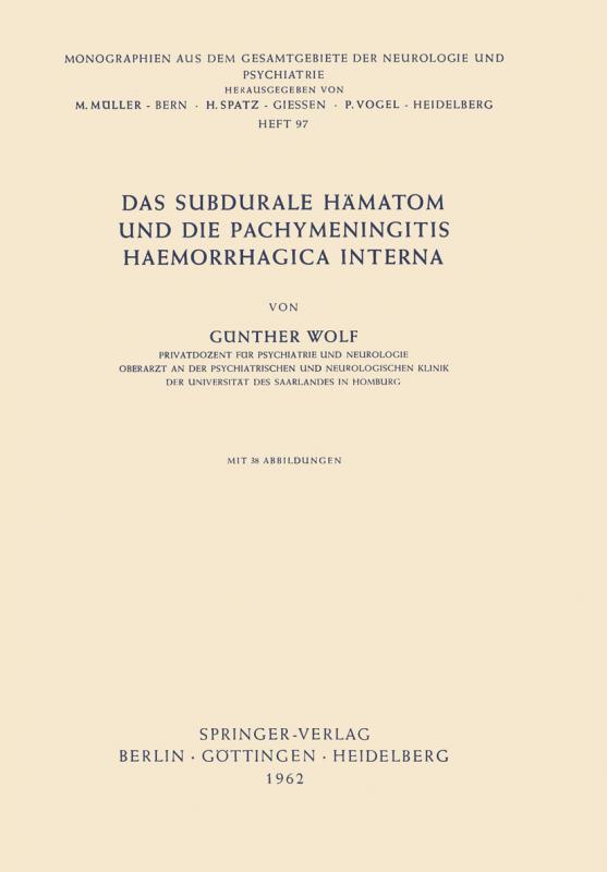 Cover-Bild Das Subdurale Hämatom und die Pachymeningitis Haemorrhagica Interna