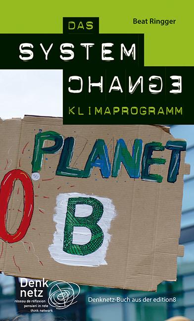 Cover-Bild Das System Change Klimaprogramm