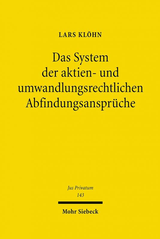 Cover-Bild Das System der aktien- und umwandlungsrechtlichen Abfindungsansprüche