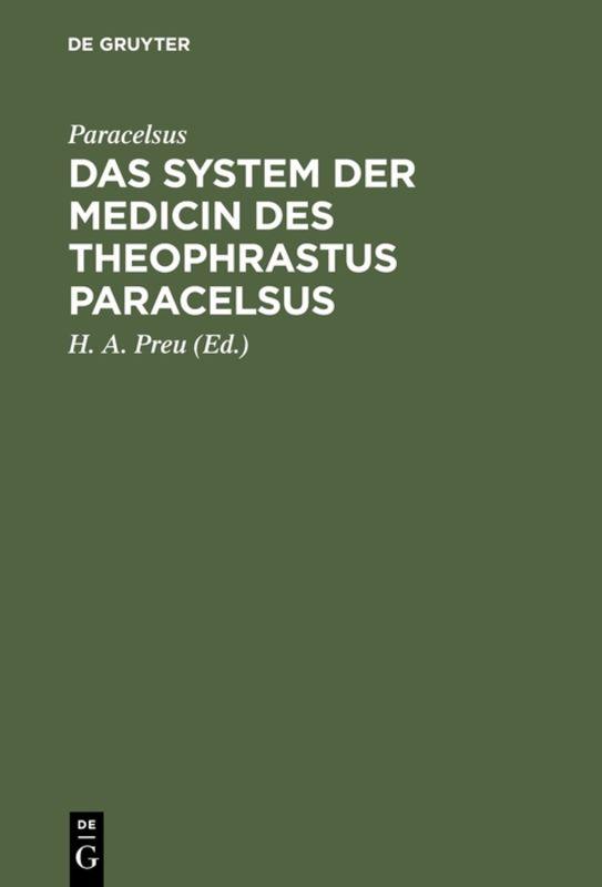 Cover-Bild Das System der Medicin des Theophrastus Paracelsus