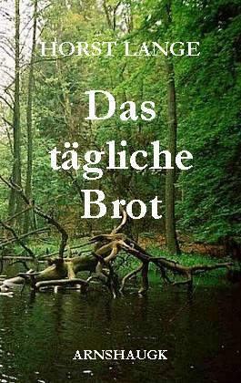 Cover-Bild Das tägliche Brot