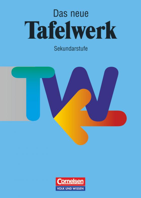 Cover-Bild Das Tafelwerk - Formelsammlung für die Sekundarstufe I - Ausgabe 1998