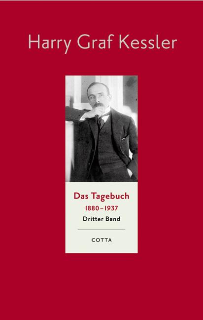 Cover-Bild Das Tagebuch (1880–1937), Band 3 (Das Tagebuch 1880-1937. Leinen-Ausgabe, Bd. 3)