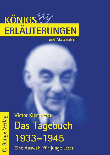 Cover-Bild Das Tagebuch 1933-1945. Eine Auswahl für junge Leser von Victor Klemperer.