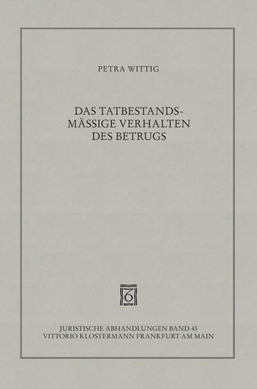 Cover-Bild Das tatbestandsmässige Verhalten des Betrugs