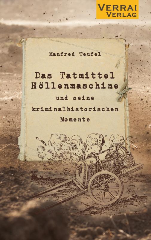 Cover-Bild Das Tatmittel „Höllenmaschine“