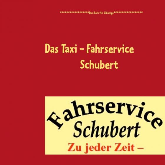 Cover-Bild Das Taxi - Fahrservice Schubert