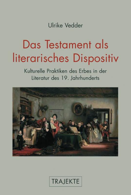 Cover-Bild Das Testament als literarisches Dispositiv