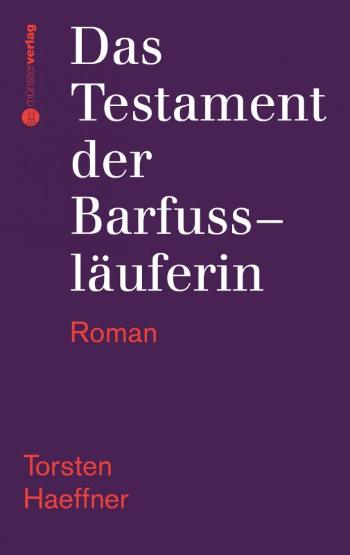 Cover-Bild Das Testament der Barfussläuferin