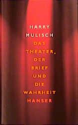 Cover-Bild Das Theater, der Brief und die Wahrheit