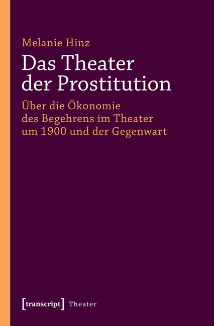 Cover-Bild Das Theater der Prostitution