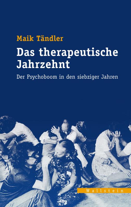 Cover-Bild Das therapeutische Jahrzehnt