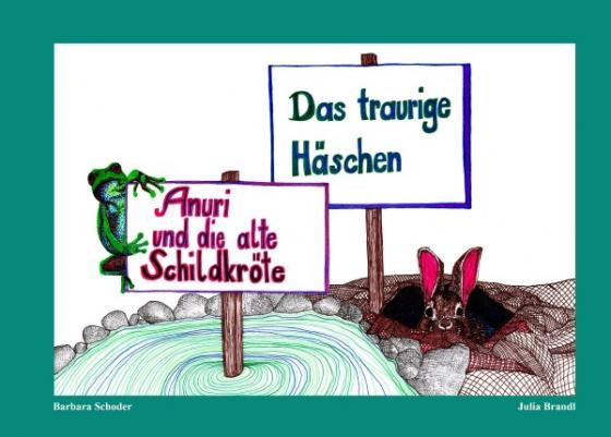 Cover-Bild Das traurige Häschen / Anuri und die alte Schildkröte