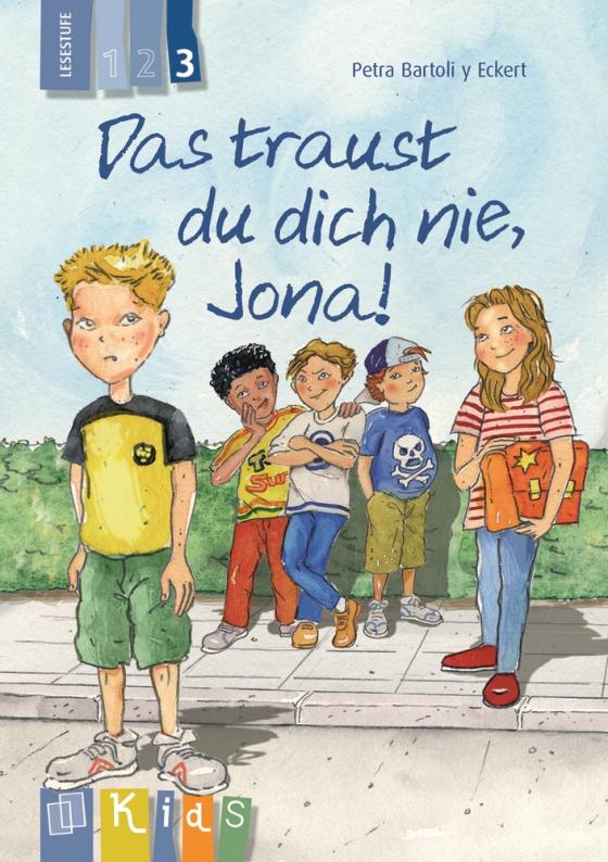 Cover-Bild Das traust du dich nie, Jona! – Lesestufe 3
