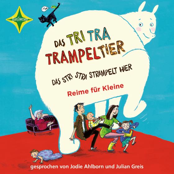 Cover-Bild Das Tri Tra Trampeltier, das stri stra strampelt hier