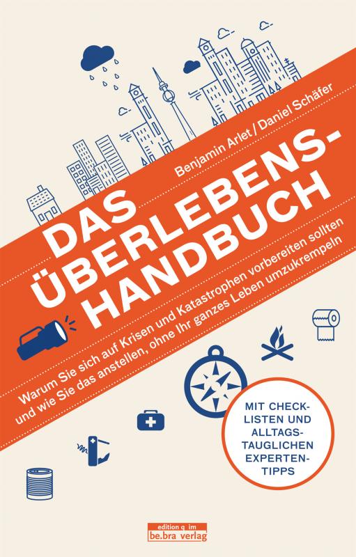 Cover-Bild Das Überlebens-Handbuch