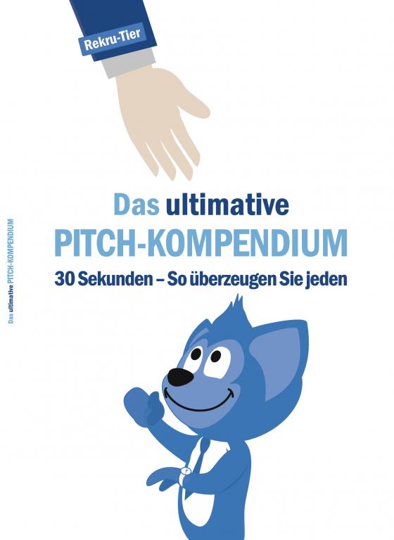 Cover-Bild Das ultimative Pitch-Kompendium