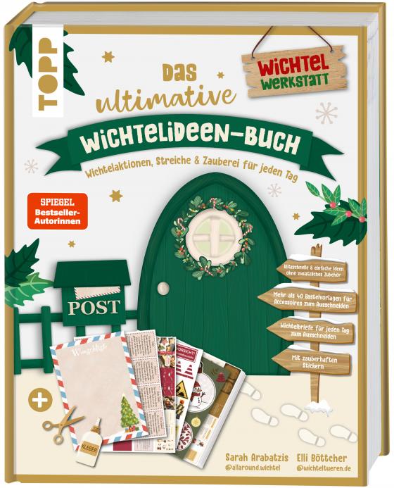 Cover-Bild Das ultimative Wichtelideen-Buch. Wichtelaktionen, Streiche & Zauberei für jeden Tag.